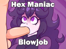 Hex Maniac: Blowjob android