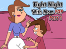 Tight Night With Mom (FOP) Part 1 андроид