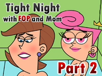 Tight Night with FOP and Mom Part 2 APK