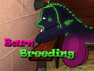 Barn Breeding �������