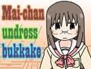 Mai-chan undress bukkake APK